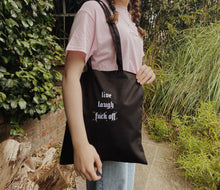 Load image into Gallery viewer, embroidered 'live, laugh, fuck off' tote bag