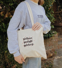 Load image into Gallery viewer, embroidered 'girlboss, gaslight, gatekeep' tote bag