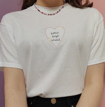 Load image into Gallery viewer, embroidered 'better days ahead' t-shirt