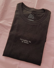 Load image into Gallery viewer, custom &#39;i&#39;d rather be...&#39; embroidered t-shirt
