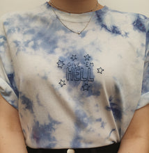 Load image into Gallery viewer, hand embroidered blue tie dye &#39;give &#39;em hell&#39; tee
