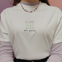 Load image into Gallery viewer, embroidered &#39;still growing&#39; t-shirt
