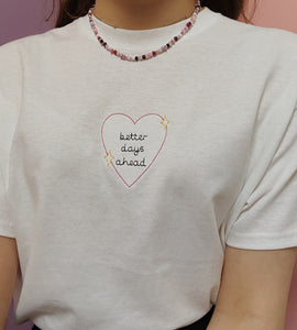 embroidered 'better days ahead' t-shirt