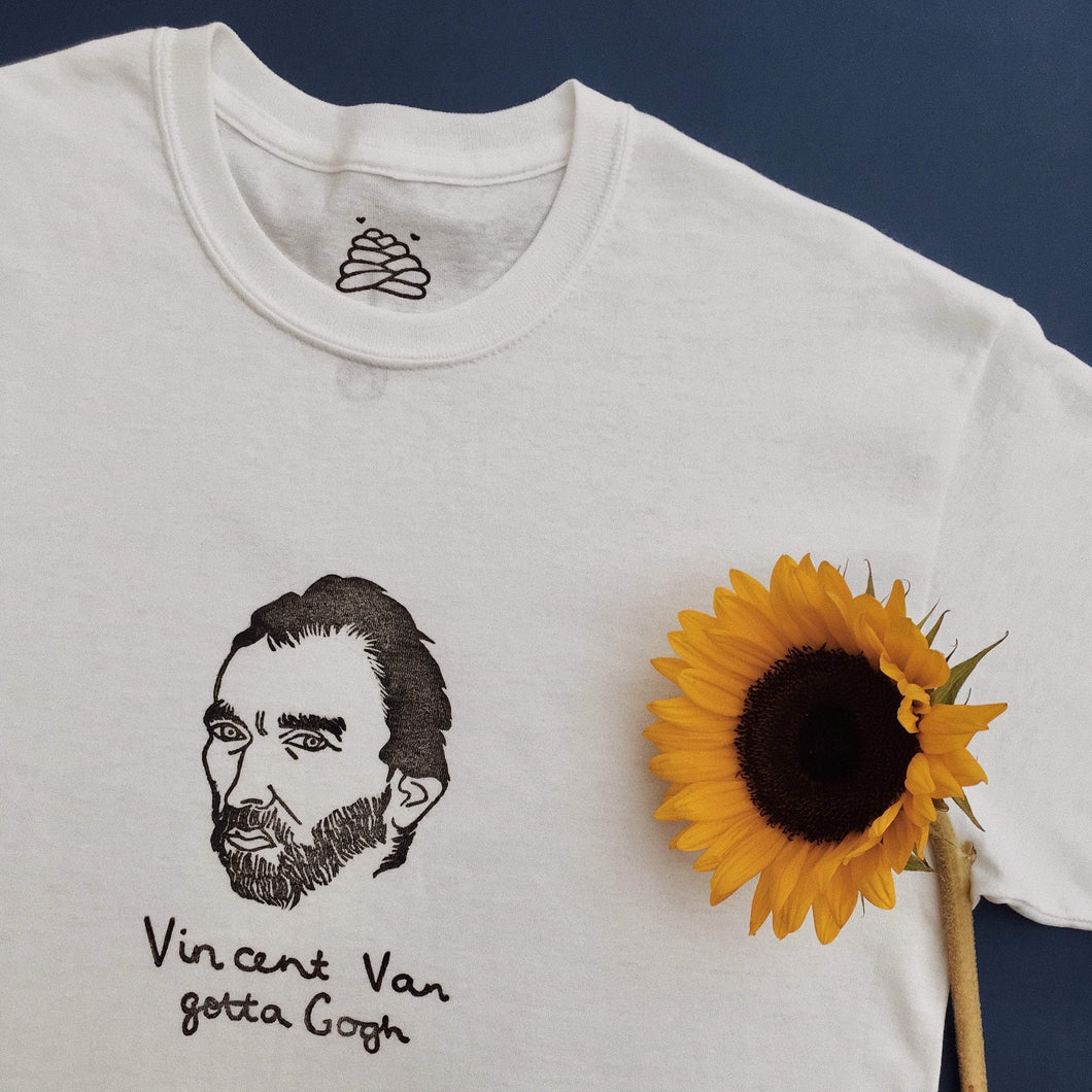 hand printed 'vincent van gotta gogh' t-shirt